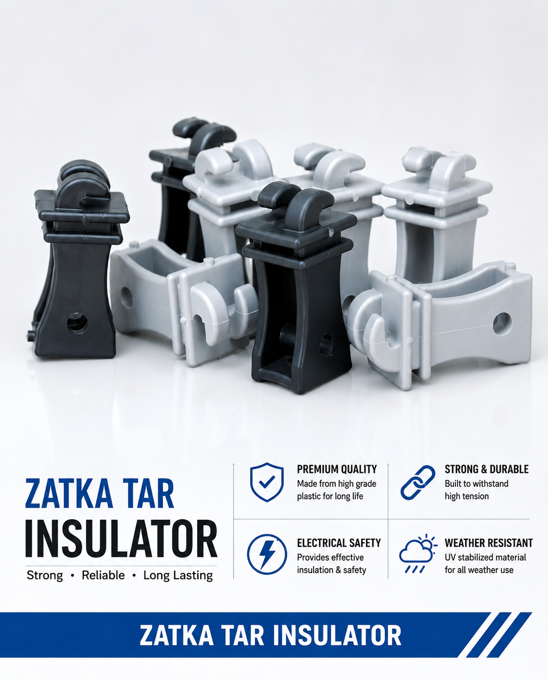 Premium Zatka Tar Insulator
